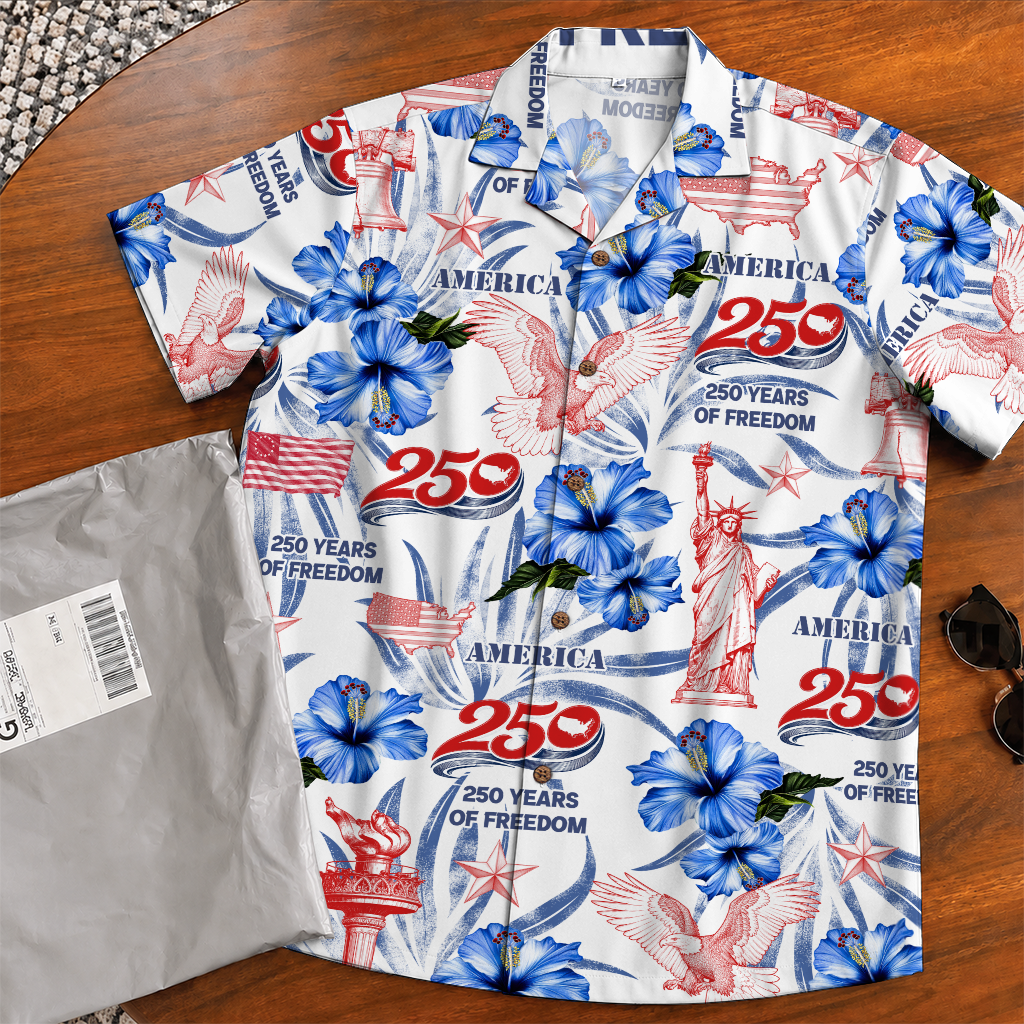 America 250 Years Of Freedom Hawaiian Shirt