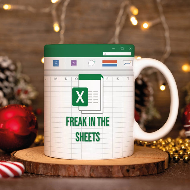 Freak In The Sheets Excel Coffee Mug, Accounting Office Boss Coworker Gift Idea, Great Gift for Accountant, CFO